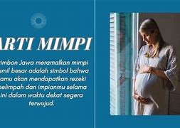 Arti Mimpi Hamil Besar